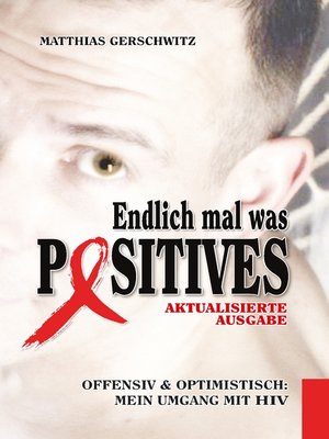 cover image of Endlich mal was Positives (2018)